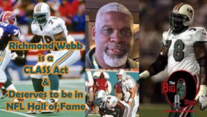 Dolphins Legends Among 2025 Hall of Fame Nominees: Will Richmond Webb Finally Get His Due?